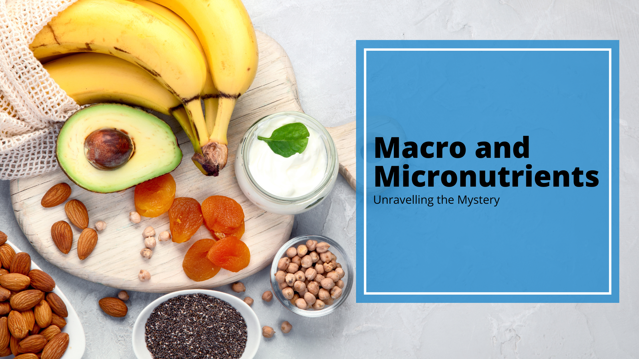 Unraveling the Mystery of Macro and Micronutrients